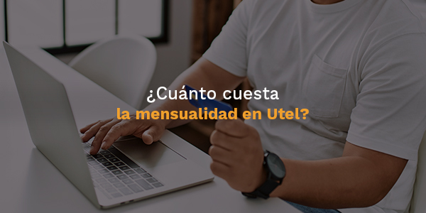 cuanto cuesta mensualidad en utel